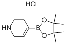 1,2,3,6-Tetrahydro-4-(4,4,5,5-tetramethyl-1,3,2-
dioxaborolan-2-yl)pyridine hydrochloride