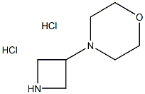 MORPHOLINE, 4-(3-AZETIDINYL)-, DIHYDROCHLORIDE