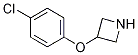 3-(4-Chloro-phenoxy)-azetidine