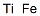 IRON TITANIUM